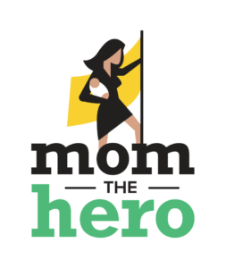 Mom the Hero